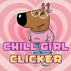 Chill Girl Clicker